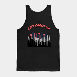 CITY GIRLS UP DESIGN Tank Top